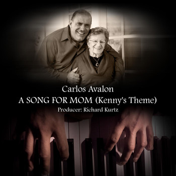 Carlos Avalon - A Song for Mom (Kenny's Theme)