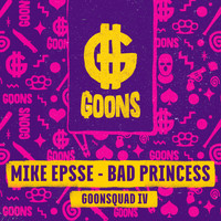 Mike Epsse - Bad Princess