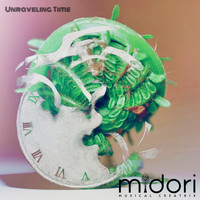 Midori - Unraveling Time
