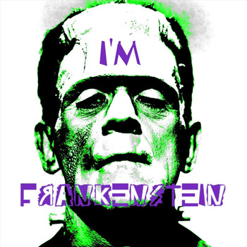 The Green Ooze - I'm Frankenstein