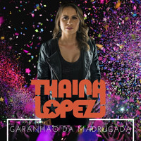 Thainá Lopez - Garanhão da Madrugada (feat. Peagá Salles)