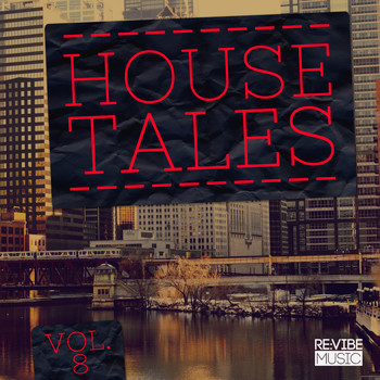 Various Artists - House Tales, Vol. 8