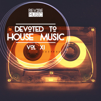 Various Artists - Devoted to House Music, Vol. 11