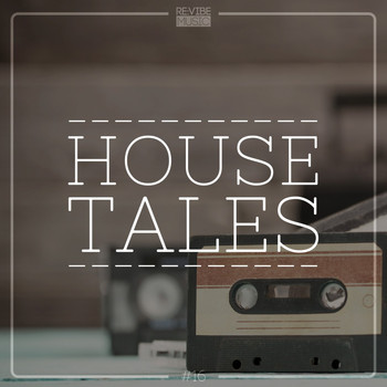 Various Artists - House Tales, Vol. 16