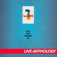 Level 42 - Live at Reading Concert Hall 2001