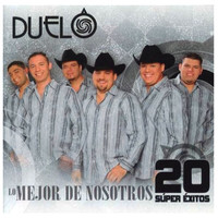 Duelo - Lo Mejor De Nosotros (20 Súper Éxitos)