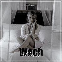 Bienne - Wach (Explicit)