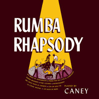 Cuarteto Caney - Rumba Rhapsody