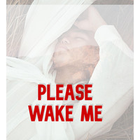 Dj Star - Please Wake Me