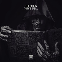 The Sirius - Thoth’s Spell