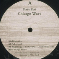 Paty Pat - Chicago Wave EP