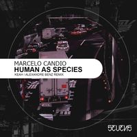 Marcelo Candio - Human As Species EP