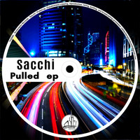 Sacchi - Pulled ep
