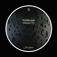 Maldonado - Whispers EP