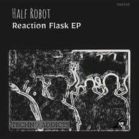 Half Robot - Reaction Flask EP