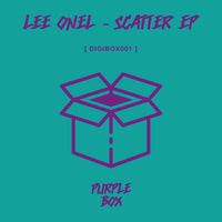 Lee Onel - Scatter EP