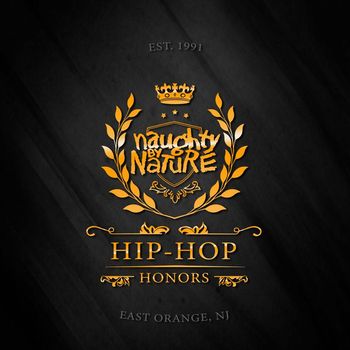 Naughty By Nature - Hip Hop Honors (Explicit)