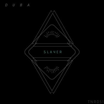 Duba - Slayer