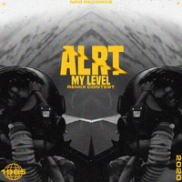 ALRT - My Level (Remixes)