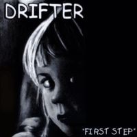 Drifter - First Step