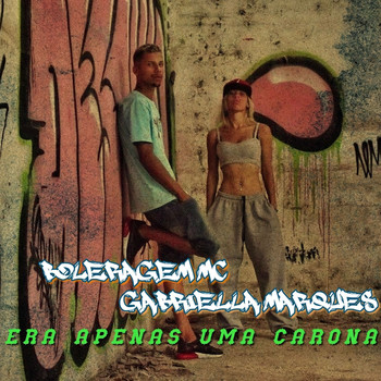 Boleragem MC featuring Gabriella Marques - Era Apenas uma Carona (Explicit)