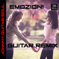 Johnny Guitar Soul - Emozioni (Guitar Version)