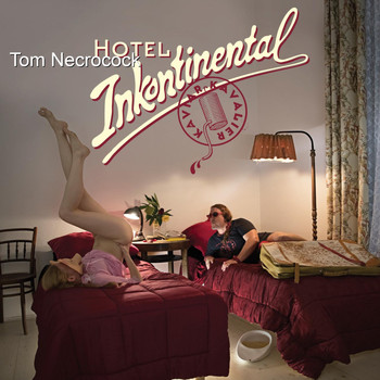 Tom Necrocock - Kaviar Kavalier - Hotel Inkontinental (Cd) (Cd)