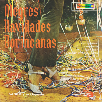 Sanfer Y Su Orquesta - Alegres Navidades Borincanas, Vol. 3