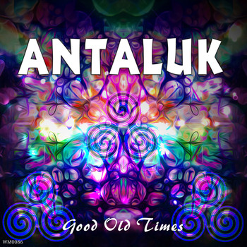 Antaluk - Good Old Times