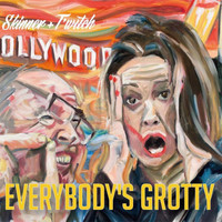 Skinner & T'witch - Everybody's Grotty