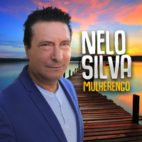 Nelo Silva - Mulherengo