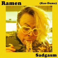 SADGASM - Ramen (Kae-Dama) (Explicit)