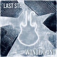 Jehad Choate - Last Stop: Wonderland