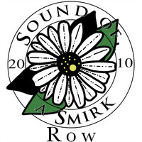 Sound of a Smirk - Row (Single Version)