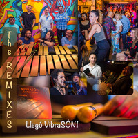 Vibrasón - Llegó Vibrasón (The Remixes)