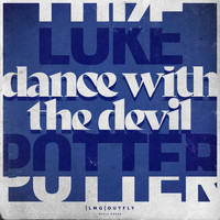 Luke Potter - Dance with the Devil