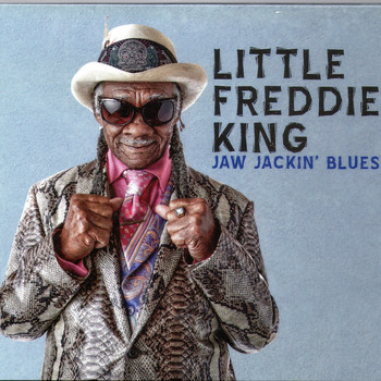 Little Freddie King - Jaw Jackin' Blues