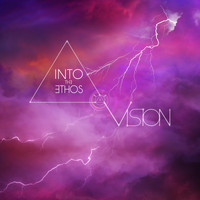 Into the Ethos - Vision