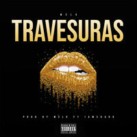 Melo - Travesuras (Explicit)