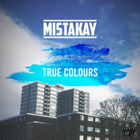 MistaKay - True Colours