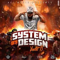 Yootie B - System By Design