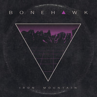 Bonehawk - Iron Mountain