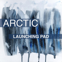 Arctic - Launching Pad