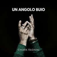 Chiara Ragnini - Un angolo buio