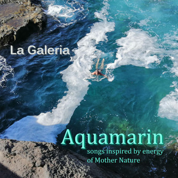 La Galeria - Aquamarin
