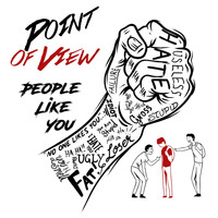 Point of View - People Like You (Explicit)