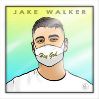 Jake Walker - Hey God