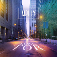 Molly - Long For