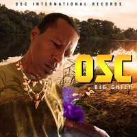 OSC - Big Chief (Explicit)