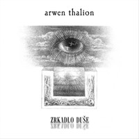 Arwen Thalion - Zrkadlo Duše